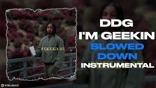 DDG - I'm Geekin (Slowed Down Instrumental)