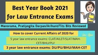 Best current affairs year books 3 year & 5 year law entrance exams 2021 CLAT/AILET/SLAT/DU/PU/BHU