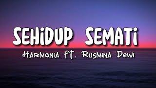 Harmonia Ft Rusmina Dewi - sehidup semati Lirik Lagu Bali