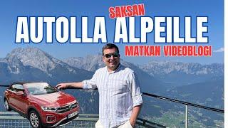 Autolla Saksan Alpeille | Saksan Alppitie | Matkavideoblogi |