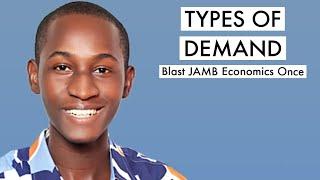 JAMB Economics CBT Tutorial 2025 Likely Questions On Theory Of Demand 1 (Top 5)