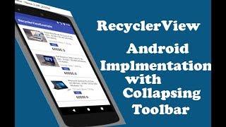 Collapsing Tooblar with RecyclerView android Implementation | Android