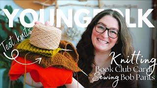 YoungFolk Knits Podcast: Testing the Book Club Cardigan | Sewing Bob Pants | Trying Mota Yarn
