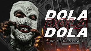 DOLA DOLA - Mirza Mohamad (edit) BASS TRUMPET