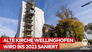 Alte Kirche Wellinghofen wird saniert – Bauende für Ende 2023 erhofft