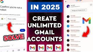 CREATE Unlimited Gmail Accounts Without Phone Number!