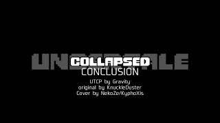 UNDERTALE: Collapsed - CONCLUSION .Cover