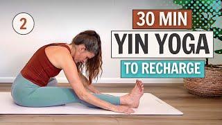 Full Body Yin To Recharge ~ Day 2 ~ The 30 Day Yin Yoga Challenge