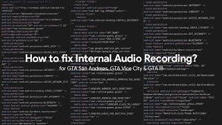 How to fix internal audio recording for GTA San Andreas Android