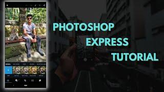 Adobe Photoshop Express Full Tutorial - Photoshop Mobile Tutorial