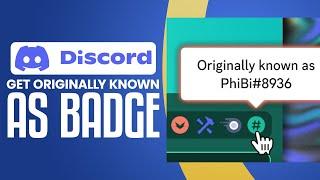 How To Get Originally Known As Badge Discord (UPDATED 2024)