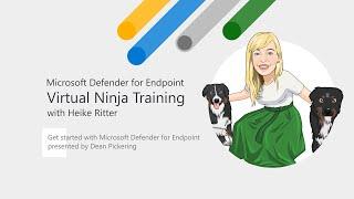 Get started with Microsoft Defender for Endpoint | Virtual Ninja Training with Heike Ritter