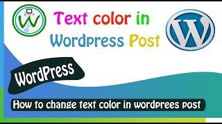 text color and background color in wordpress post