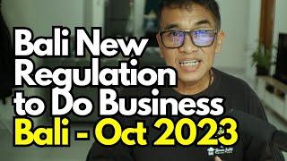 Bali New Regulation to do Business and Investor Kitas October 2023