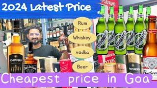 Goa Liquor Price | New Liquor Rates Goa 2024 | Whiskey,Rum,Vodka,Beer | गोवा से सस्ती दारू कैसे लाए