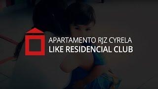 RJZ Cyrela – Apartamento RJZ Cyrela Like | Rio de Janeiro - RJ