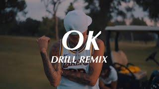 Ok - Iyaz (Official DRILL Remix)