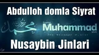 Abdulloh domla Siyrat (16-qism) Muhammad S.A.V Hayoti