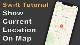 Show User Location Swift 5 Tutorial (Xcode 11) - 2020