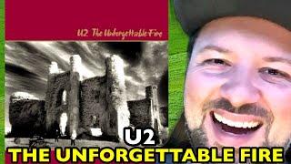 U2 The Unforgettable Fire THE UNFORGETTABLE FIRE | REACTION