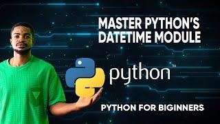 Master Python's Datetime Module: Current Date, Time, and Custom Formats Explained!