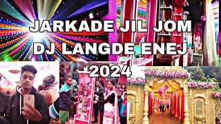 JARKADE JIL JOM DJ LANGDE ENEJ 2024 || NEW SANTALI VLOG VIDEO @murmutarasvlog