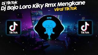 DJ BOJO LORO KIKY RMX VIRAL TIK TOK TERBARU 2022!!