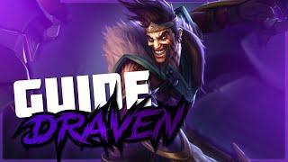 GUIDE DRAVEN FR - Le Glorieux exécuteur (ft Dratiko RANK 1 draven)