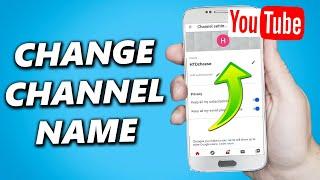 How to Change your YouTube Channel Name! Android & iPhone 2024