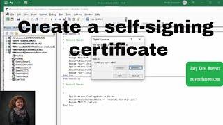 How and why to create a self-signing certificate for your Excel macros