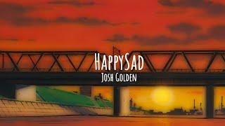 Josh Golden - HappySad (Music Visualizer)