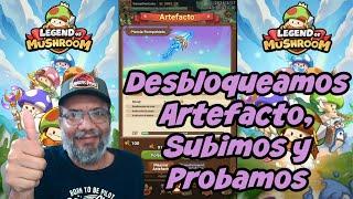 Legend of Mushroom Desbloqueamos y Subimos Artefacto Probamos su Efecto