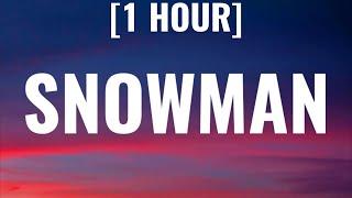 Sia - Snowman [1 HOUR/Lyrics] (Sped Up) "i want you to know that i'm never leaving" [TikTok Song]