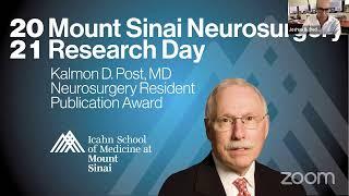 2021 Mount Sinai Neurosurgery Research Day (5/19) - Oral Presentations