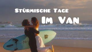 Vlog 11, Stürmische Herbstage in Portugal  ️  Vanlife Diaries #vanlife #lebenimauto