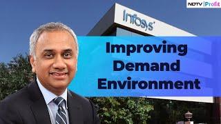 Infosys CEO On Improving Demand Environment | NDTV Profit