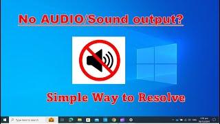 How to Fix No Audio Output in Windows 10 Laptop | 2024