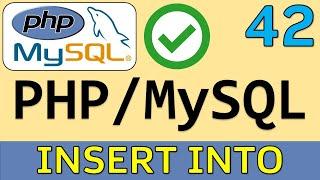 Sentencia INSERT INTO (Insertar Registros) | Curso PHP y MySQL # 42