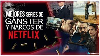 MEJORES SERIES DE NARCOS Y GÁNSTER NETFLIX