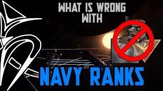 Navy rank system and what's wrong with it!? [Elite Dangerous]