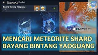 Mencari Meteorite Shard Bayang Bintang Yaoguang | Lokasi | Event Fischl - Genshin Impact Indonesia