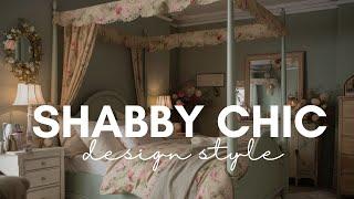 Mastering Shabby Chic Interior Design: Your Complete Guide