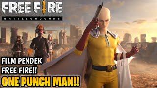 FILM PENDEK FREE FIRE!! ONE PUNCH MAN X FREE FIRE!! KISAH SAITAMA!!