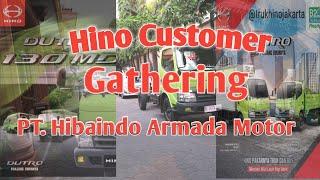 Hino Customer Gathering 2019 . PT Hibaindo Armada Motor
