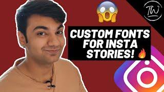 How to Add Custom Fonts to Instagram Stories Without Leaving the App! | 2 Ways