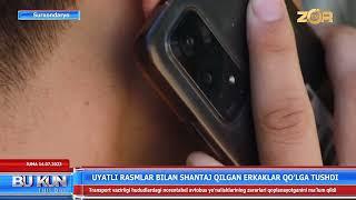 Uyatli rasmlar bilan shantaj qilgan erkaklar qoʻlga tushdi