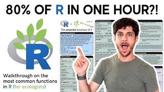 Tutorial on 80% of everything you will EVER need to know in R (for ecology) [IN ONE HOUR]!