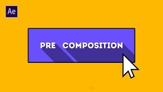 All About Pre-Composition in After Effects - After Effects Tutorial - Quick Friday - E03