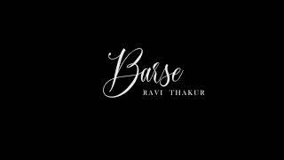 Barse - Ravi Thakur | Official Teaser 2020 | Love song