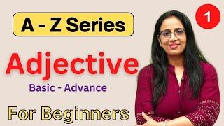 Adjective - 1 || English Grammar For Beginners in Hindi || Types || English With Rani Ma'am